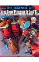 The Essence of Afro-Cuban Percussion & Drum Set