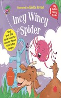 Incy Wincy Spider : My Indian Baby Book of Nursery Rhymes