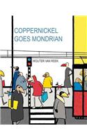 Coppernickel Goes Mondrian