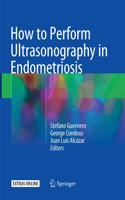 How to Perform Ultrasonography in Endometriosis