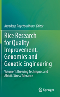 Rice Research for Quality Improvement: Genomics and Genetic Engineering