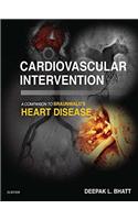 Cardiovascular Intervention: A Companion to Braunwald's Heart Disease