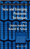 New and Emerging Proteomic Techniques