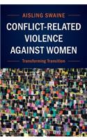 Conflict-Related Violence Against Women