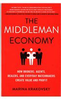 The Middleman Economy