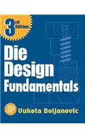 Die Design Fundamentals