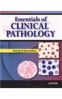 Essentials of Clinical Pathology