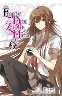 The Empty Box and Zeroth Maria, Vol. 6