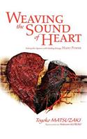 Weaving the Sound of Heart