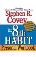 The 8th Habit Personal Workbook