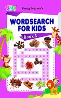 Wordsearch For Kids - Book 3