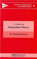 Course on Integration Theory