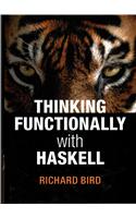 Thinking Functionally with Haskell