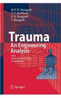 Trauma - An Engineering Analysis