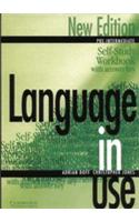 Language in Use: Pre-intermediate Classroom Self Study Workbook with Answer Key