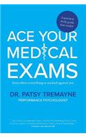 Ace Your Medical Exams