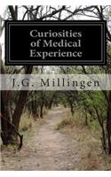 Curiosities of Medical Experience