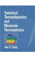 Statistical Thermodynamics and Microscale Thermophysics