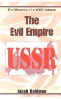 The Evil Empire 1917-1991