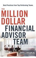 The Million-Dollar Financial Advisor Team