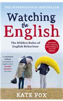 Watching the English: The International Bestseller Revised and Updated