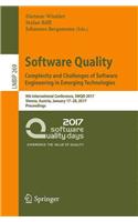 Software Quality. Complexity and Challenges of Software Engineering in Emerging Technologies