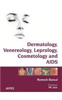 Dermatology, Venereology, Leprology Cosmetology and AIDS