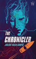 The Chronicler: A Race Against Time!