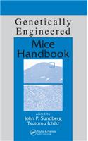 Genetically Engineered Mice Handbook