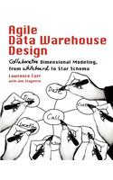 Agile Data Warehouse Design