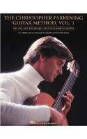 The Christopher Parkening Guitar Method, Volume 1