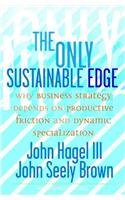 The Only Sustainable Edge