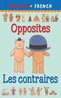 Opposites/Les Contraires