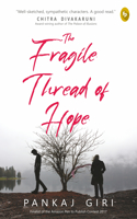 The Fragile Thread of Hope