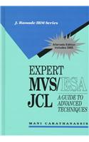 Expert MVS/ESA Job Control Language: A Guide to Advanced Techniques (J Ranade Ibm Series)