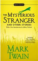 The Mysterious Stranger and Other Stories