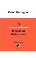 The Common Sense of Teaching Mathematics