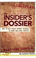 The Insider's Dossier