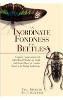 An Inordinate Fondness for Beetles