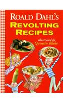 Roald Dahl's Revolting Recipes