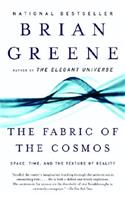 The Fabric of the Cosmos