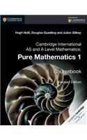 Cambridge International AS and A Level Mathematics: Pure Mathematics 1 Coursebook