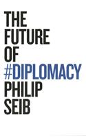 The Future of Diplomacy