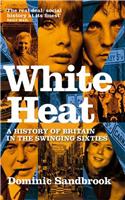 White Heat 1964-1970