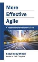 More Effective Agile