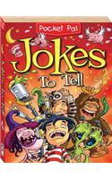 Jokes to Tell