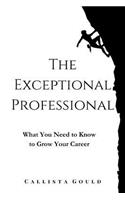 The Exceptional Professional