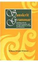 Sanskrit Grammar Including both the Classical Language, and the older Dialects, of Veda and Brahmana