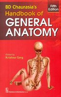 BD CHAURASIA S HANDBK GEN ANATOMY 5E