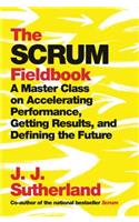 The Scrum Fieldbook